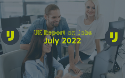 UK Report on Jobs – July 2022