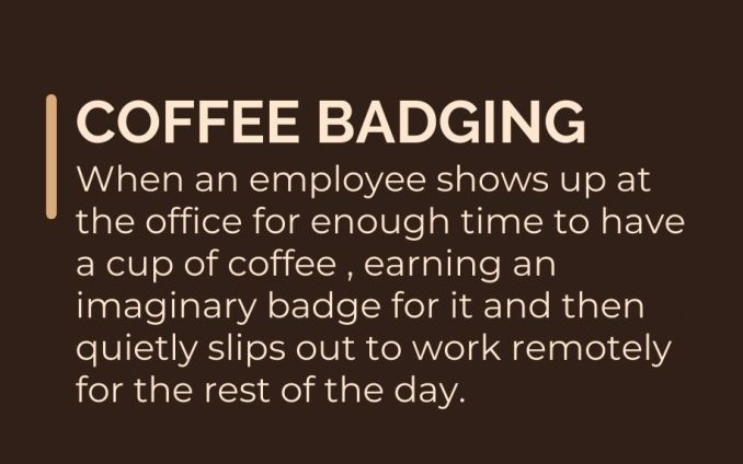 Coffee Badging – What do employers need to know